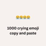 1000 crying emoji copy and paste