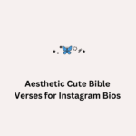 20 Aesthetic Cute Bible Verses for Instagram Bios