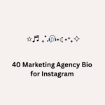 40 Marketing Agency Bio for Instagram