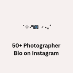 50 Photographer Bio on Instagram