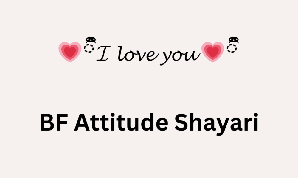 BF Attitude Shayari