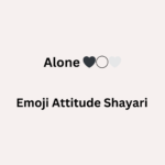 Emoji Attitude Shayari