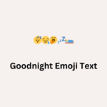 Goodnight Emoji Text