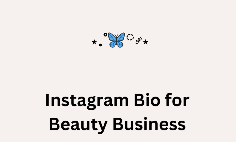 Instagram Bio for Beauty Business