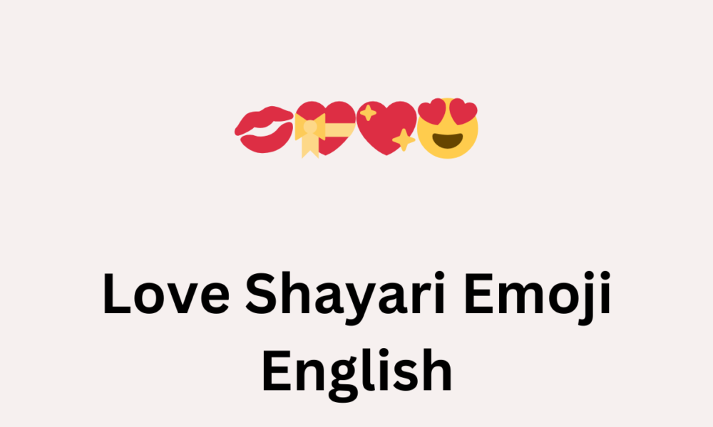 Love Shayari Emoji English